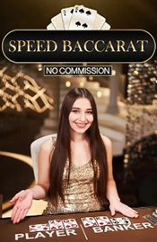 Speed Baccarat No Commission